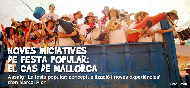 Noves iniciatives de festa popular: el cas de Mallorca