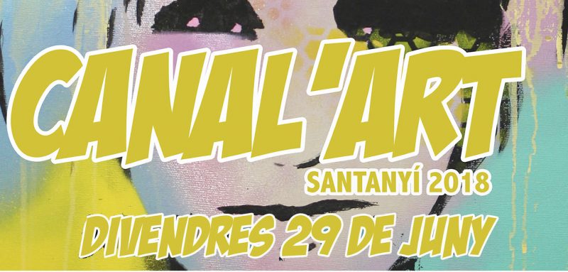 Canal’Art, la gran festa de la creació artística a Santanyí